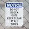 Signmission Do Not Block Gate Keep Clear At, 12 in W x Rectangle, Plastic OS-2PACK-NS-P-1218-V-11081 - alternate 6